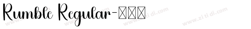 Rumble Regular字体转换 Rumble Regular字体转换